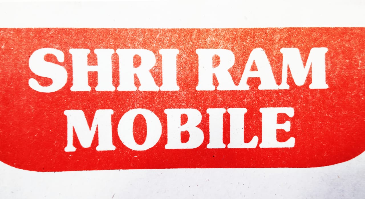 SHREE RAM MOBILE SHREE RAM MOBILE