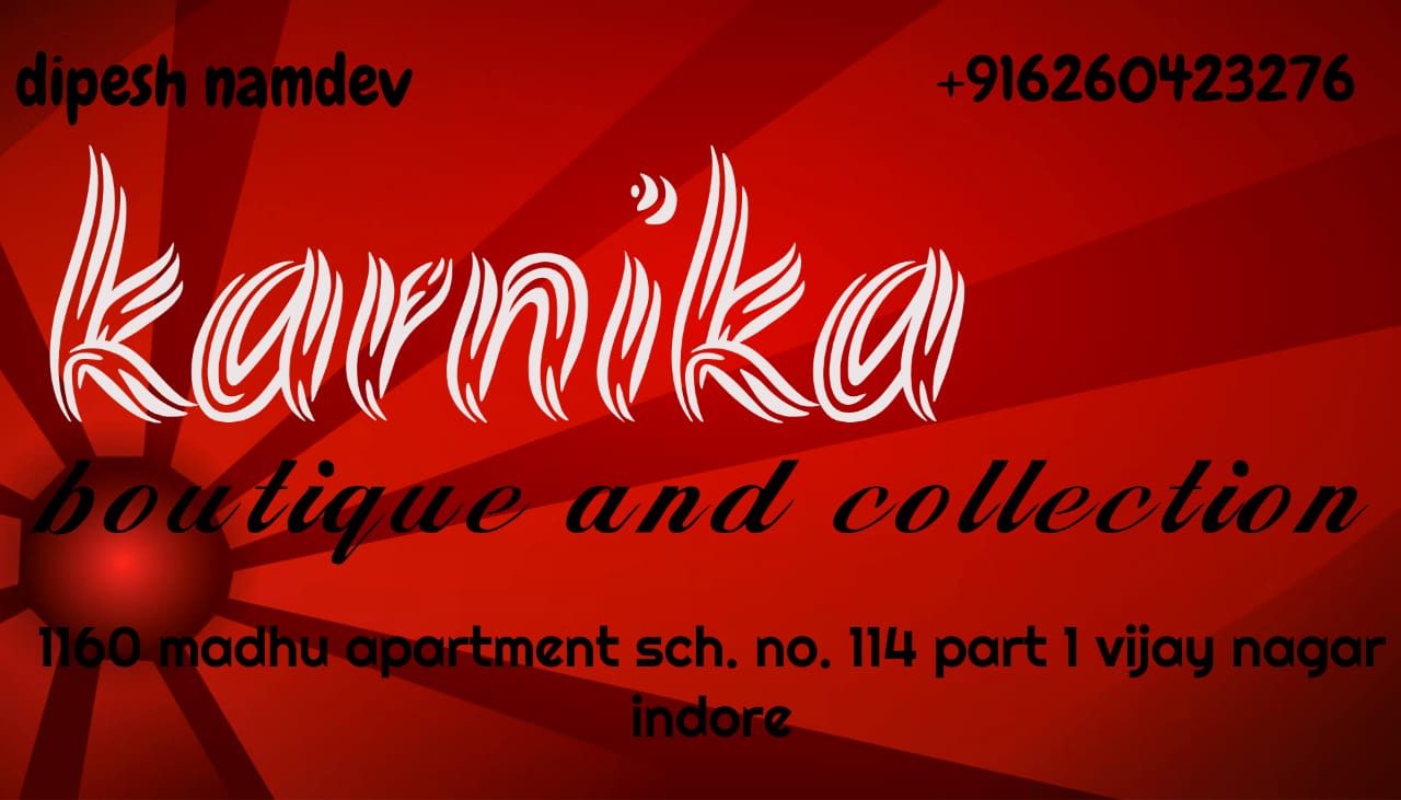KARNIKA BOUTIQUE AND COLLECTION KARNIKA BOUTIQUE AND COLLECTION