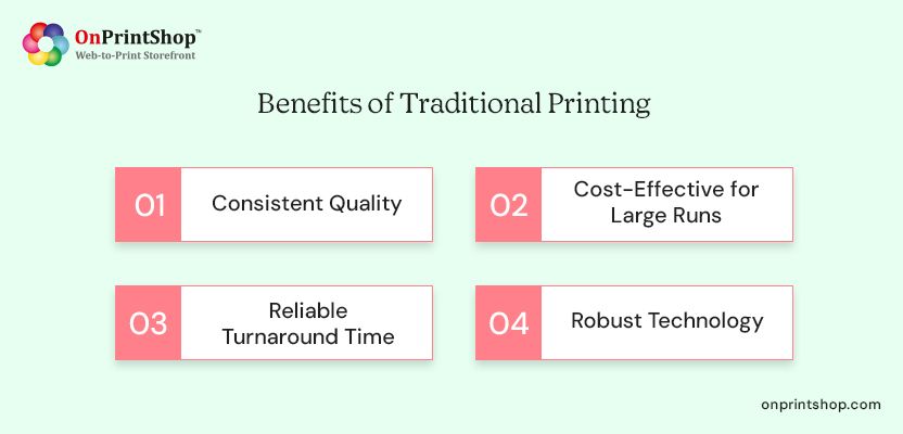 Advantages of Traditional Printing