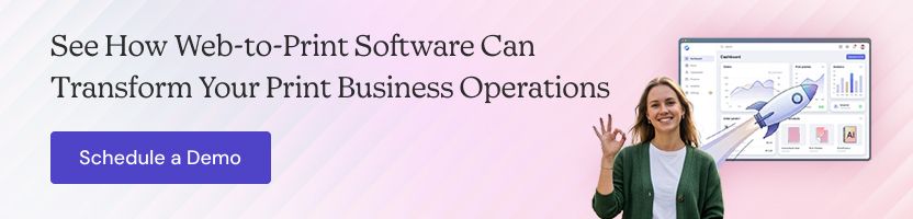 See How W2P Can Transform Print Businesses
