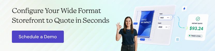 Configure Your Wide Format Storefront to Quote with OnPrintShop