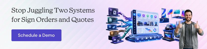 Automate Sign Orders and Quote Management with W2P Software