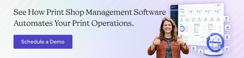How Print Shop Software Automates Print Operations