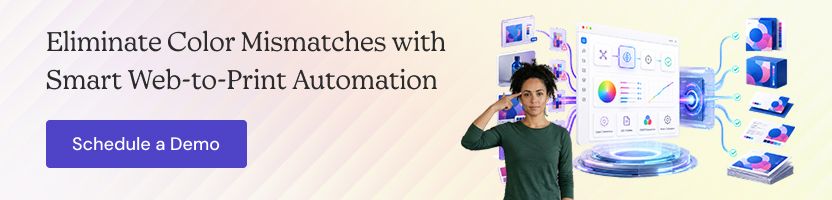 Eliminate Color Mismatches with Web2Print Automation