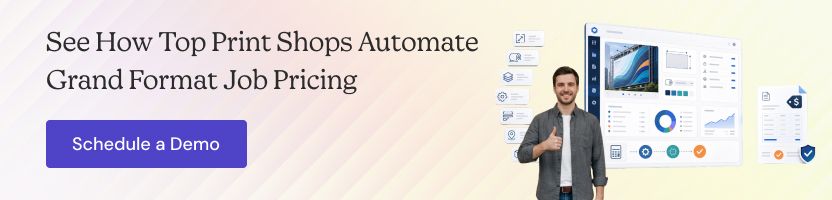 Automate grand format print job pricing with OnPrintShop