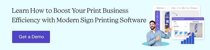 Learn How to Boost Your Print Business Efficiency with Modern Sign Printing Software