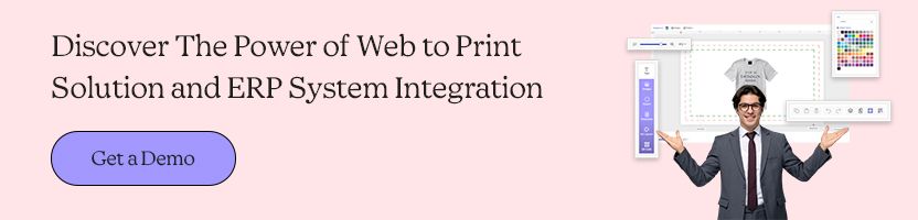 Discover The Power of Web to Print Solution and ERP System Integration
