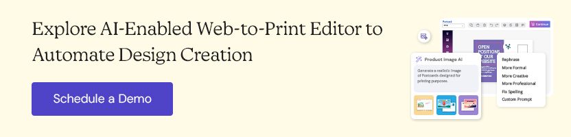 Explore AI-Enabled Web-to-Print Editors to Automate Design Creation