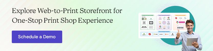 Explore Web-to-Print Storefront for One-Stop Print Shop Experience