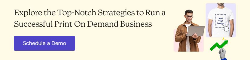 Explore the Top-Notch Strategies to Run a Successful Print On Demand Business