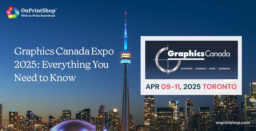 Graphics Canada Expo 2025 Guide