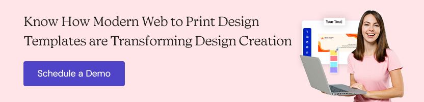 Know How Modern Web to Print Design Templates are Transforming Design Creation