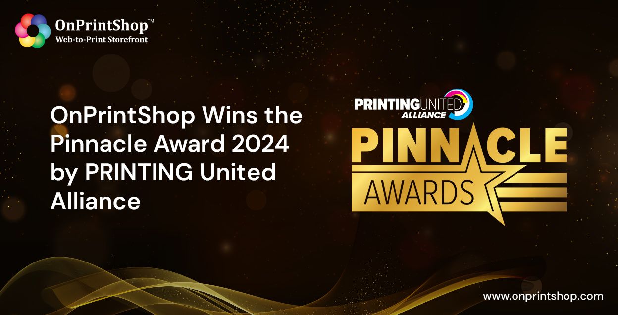OnPrintShop Wins Pinnacle Award 2024