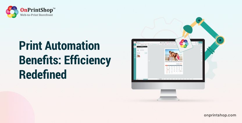 Advantages of Print Automation