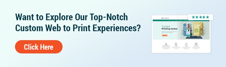 Explore Top Notch Web to Print Experience CTA