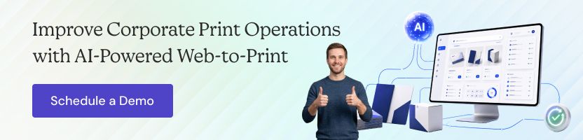 Improve Corporate Print Operations with B2B Web-to-Print