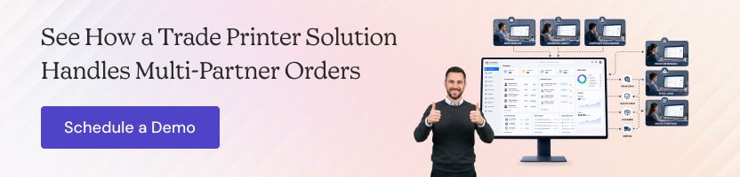 How a Trade Printer Solution Handles Multi-Partner Orders