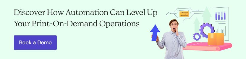 Discover How Automation Can Level Up Your Print-On-Demand Operations
