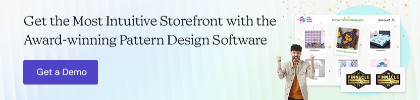 Get the Most Intuitive Storefront with the Award-winning Pattern Design Software.