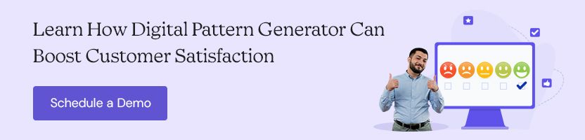Learn How Digital Pattern Generator Can Boost Customer Satisfaction