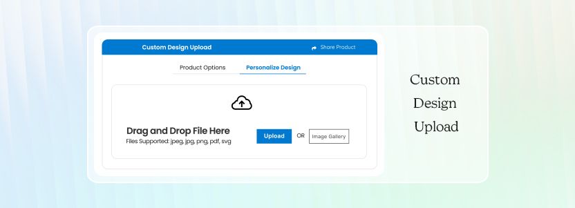 Upload custom design