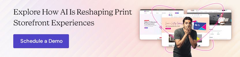Explore How AI Is Reshaping Print Storefront Experiences