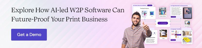 Explore How AI-Led Web-to-Print Software Can Future-Proof Your Print Business
