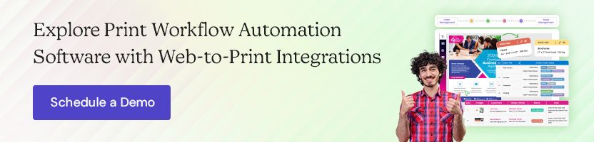 Explore Print Workflow Automation Software with Web-to-Print Integrations