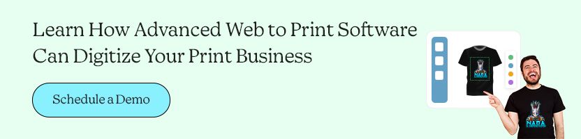 Learn How Advanced Web to Print Software Can Digitize Your Print Business