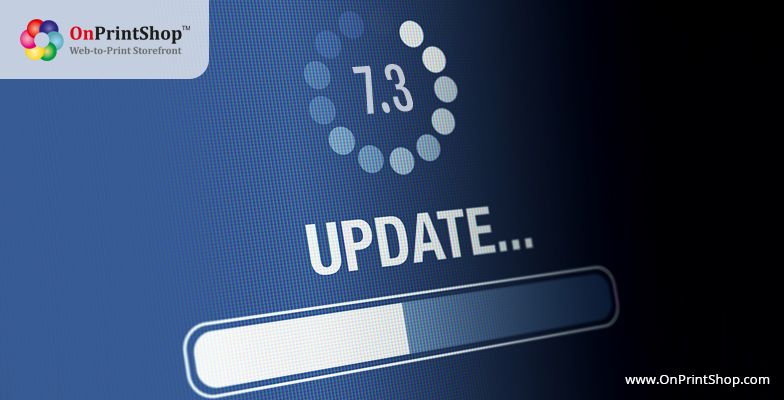 OnPrintShop Launches v7.3 & New Canvas, Photo Print Modules Amid COVID-19 Lockdown