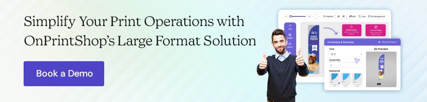 Simplify Your Print Operations with OnPrintShop’s Large Format Solution