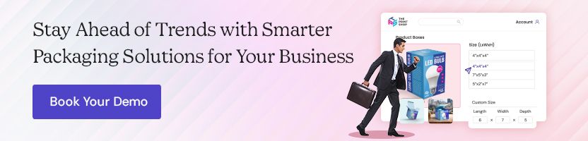 Stay Ahead of Trends with Smarter Packaging Solutions for Your Business