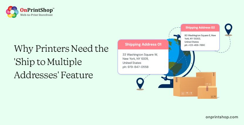 Why Ship to Multiple Addresses Matters