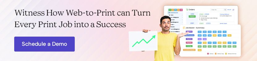 Witness How Web-to-Print can Turn Every Print Job into a Success