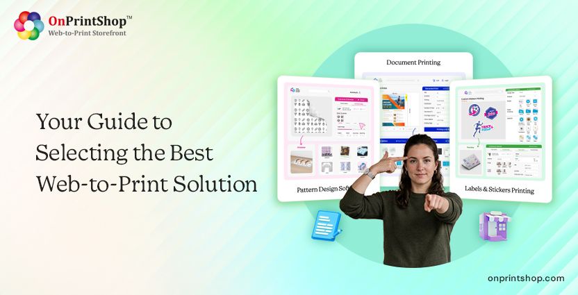 Web-to-Print Solution Selection Guide