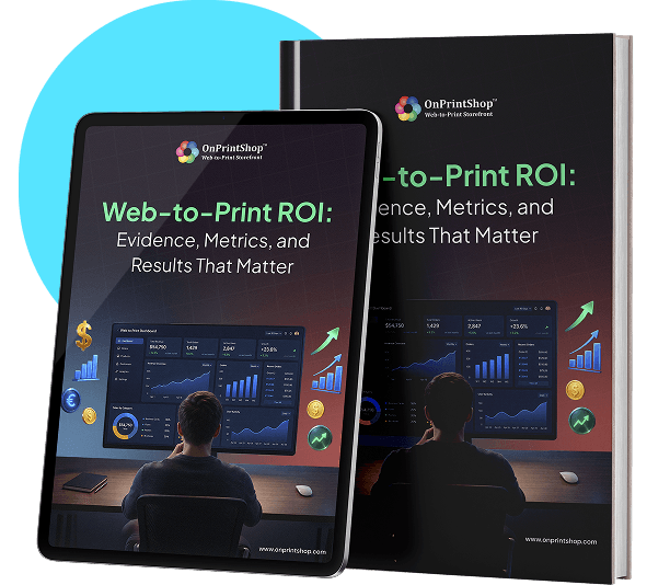 Web-to-Print ROI Guide