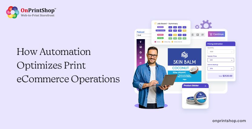Automation in Print Ecommerce