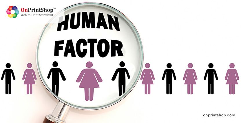 Web to Print's Human Factor