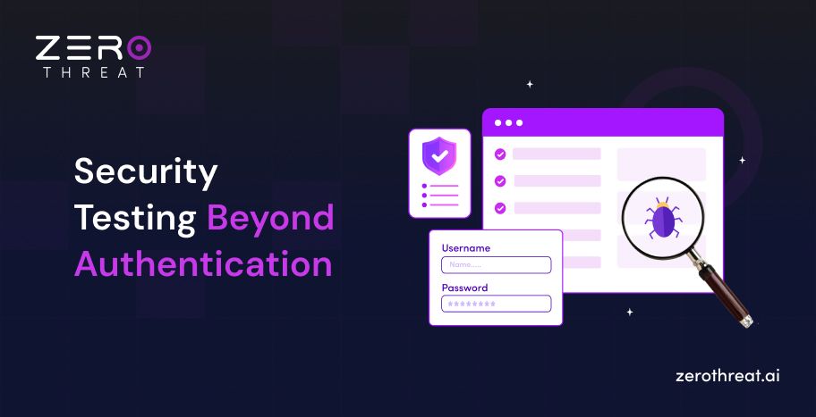 Authenticated Security Testing Explained