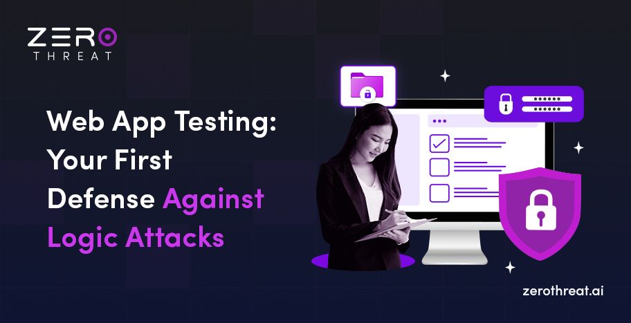 Web App Security Tools to Protect Against Logic Attacks