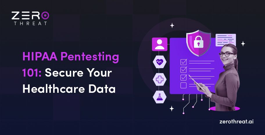 Guide to HIPAA Penetration Testing