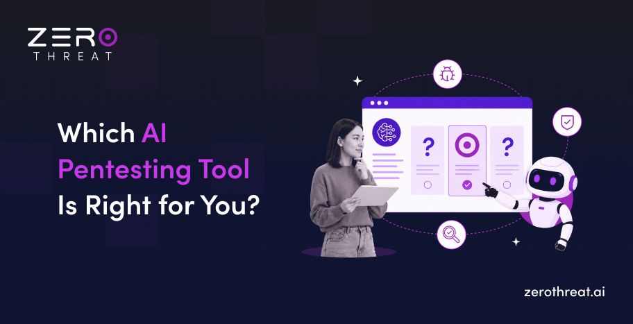 Choosing the Right AI Pentesting Tool