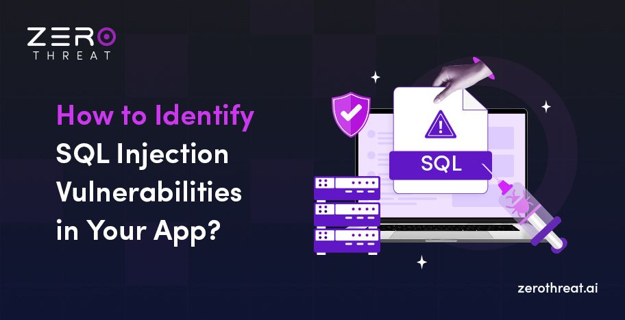 Guide to Detect SQL Injection Vulnerabilities