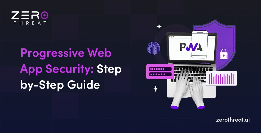 Detailed Guide to PWA Security