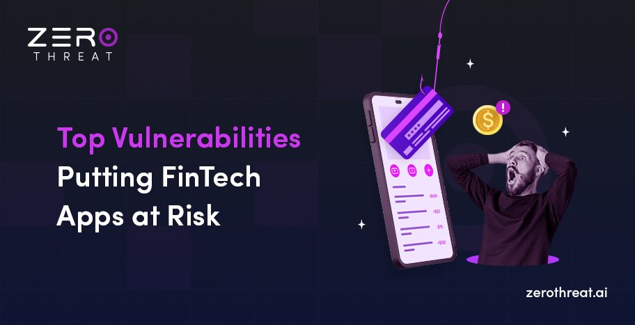 Major security vulnerabilities affecting fintech apps