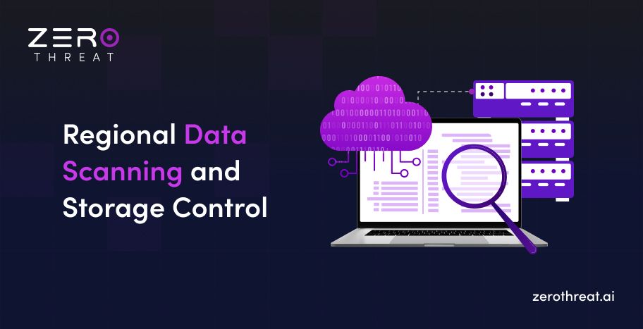 Regional Data Scanning and Storage Control for Security Compliance