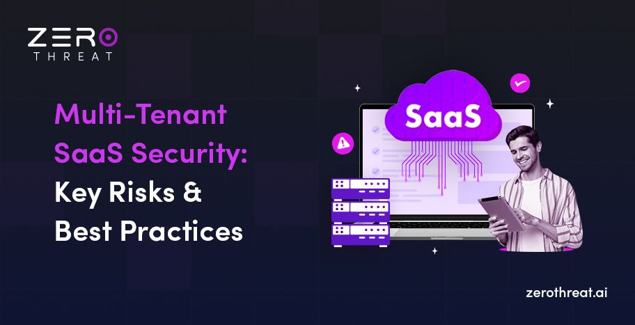 Understanding Multi-Tenant SaaS Security