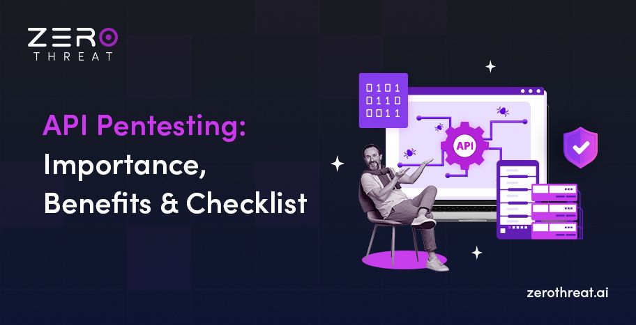 API pentesting checklist and importance guide