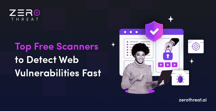 Find the Best Web App Vulnerability Scanners