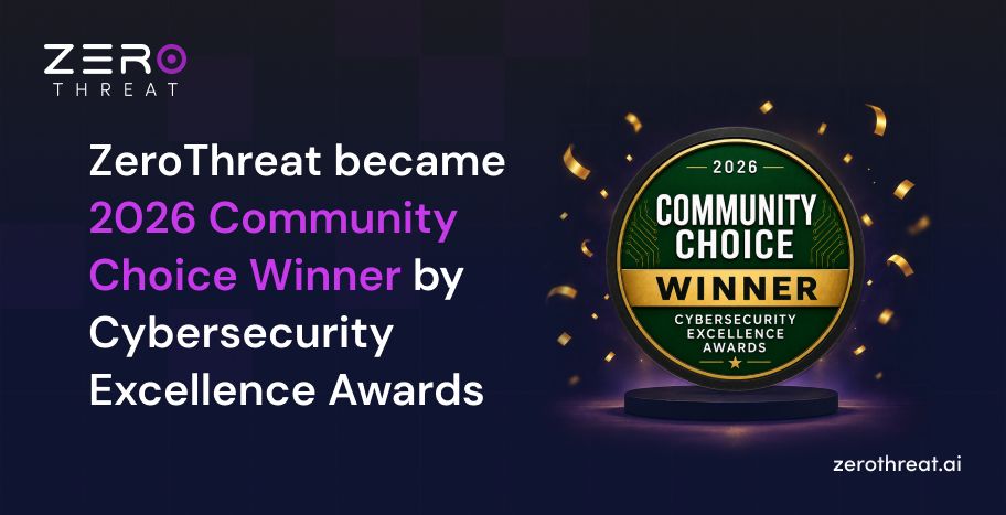 ZeroThreat is now Community Choice Winner by Cybersecurity Excellence Awards